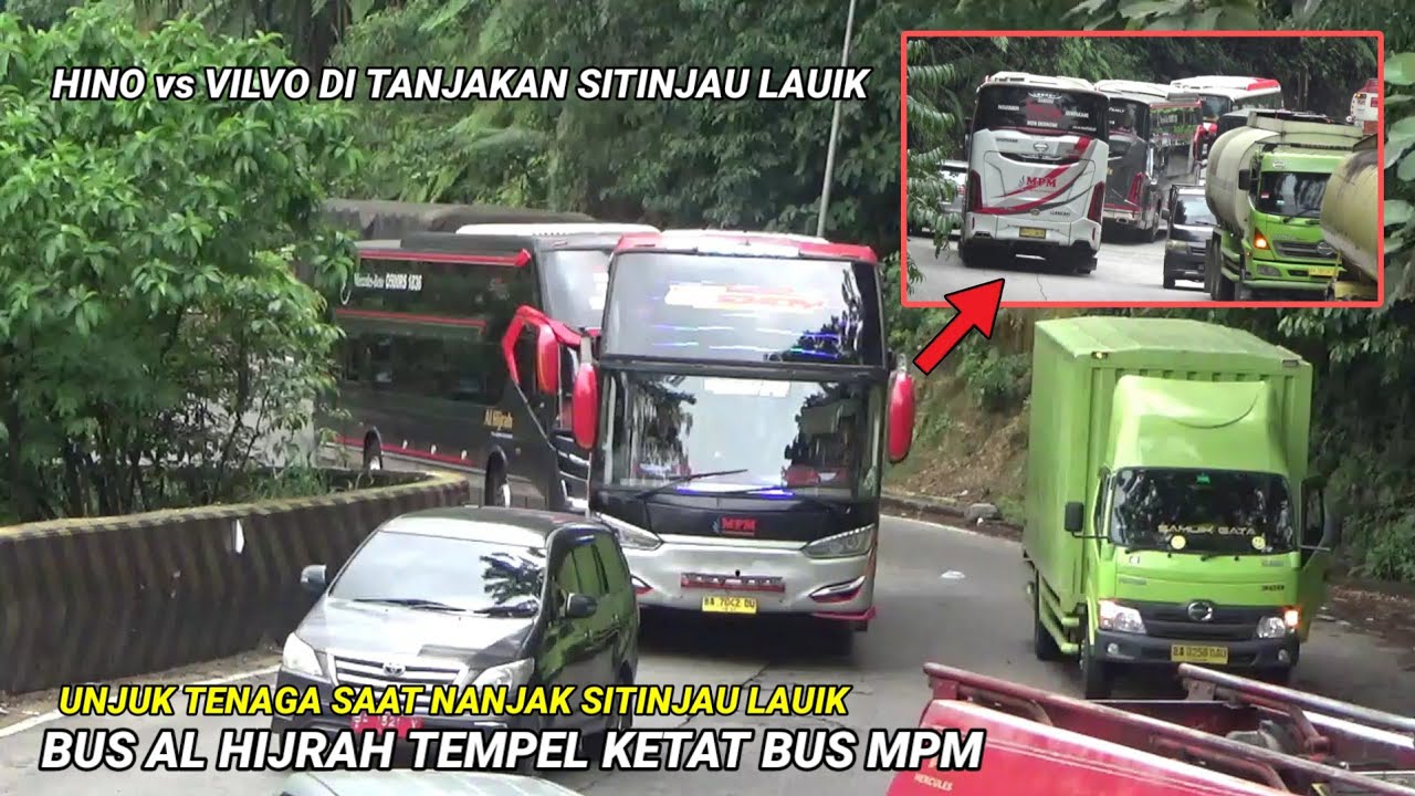 HEBOH‼️BUS AL HIJRAH KEJAR BUS MPM DI TANJAKAN SITINJAU LAUIK || UNJUK TENAGA DI SITINJAU LAUIK