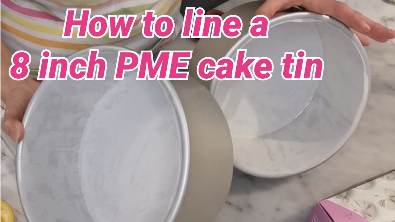 How to line an 8 inch cake tin