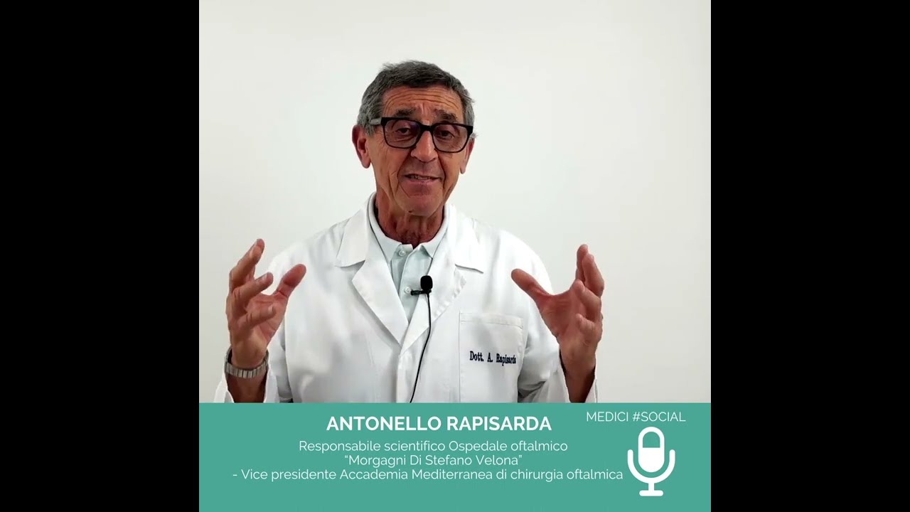 #MediciSocial Antonello Rapisarda - Il glaucoma