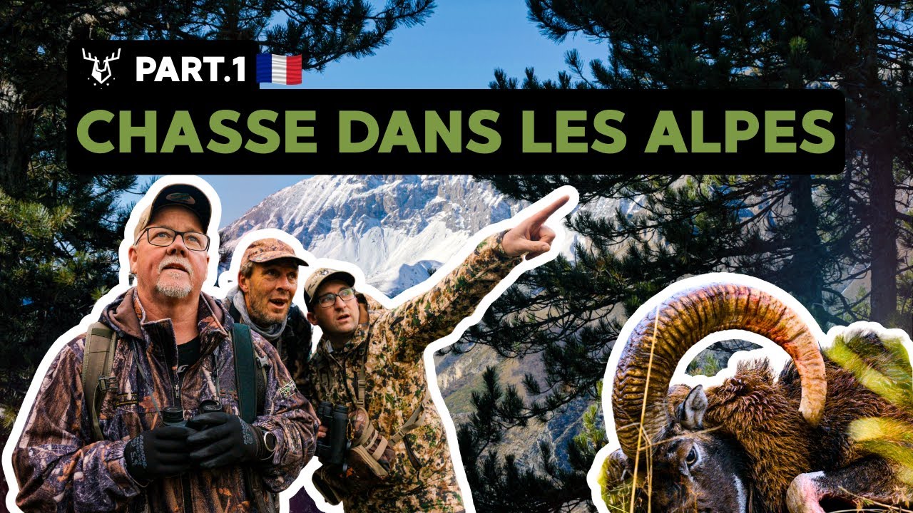CHASSER en FRANCE : Les HAUTES-ALPES | Roadhunt Saison 7 - Ép.1