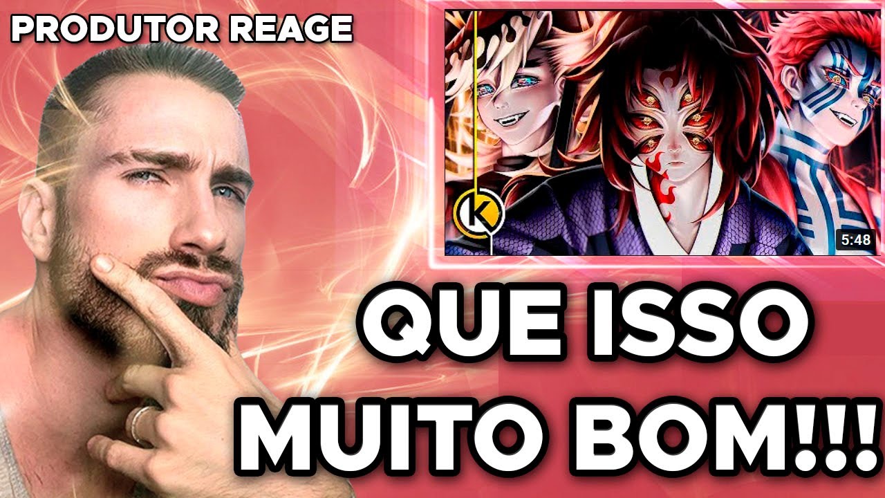 Akaza, Douma & Kokushibo (Kimetsu No Yaiba) - Lua de Sangue - PRODUTOR REAGE  (REACT, análise)