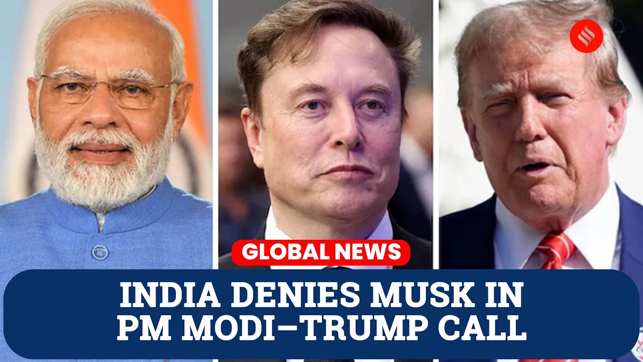India Denies Elon Musk Joined PM Modi&ndash;Trump Call on Iran War