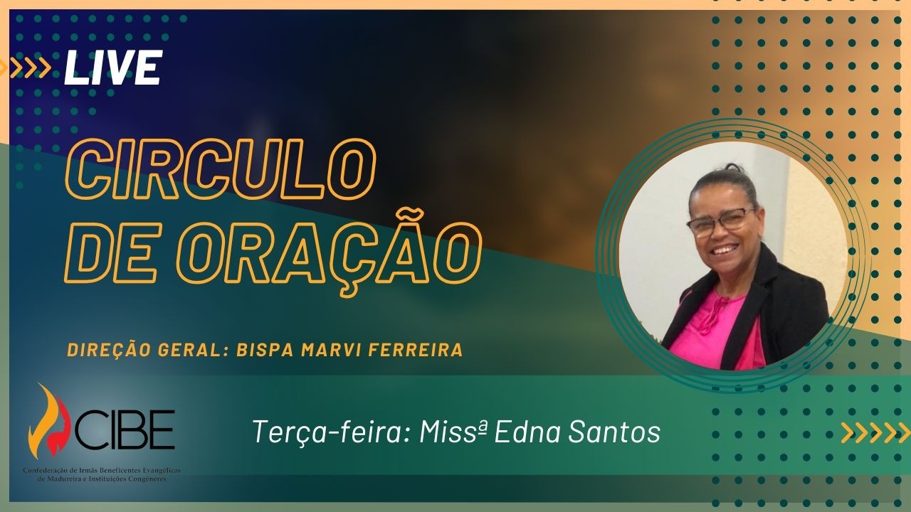 TARDE DA BEN&Ccedil;&Atilde;O - MISS. EDNA SANTOS - ADMADUREIRA M&Atilde;E