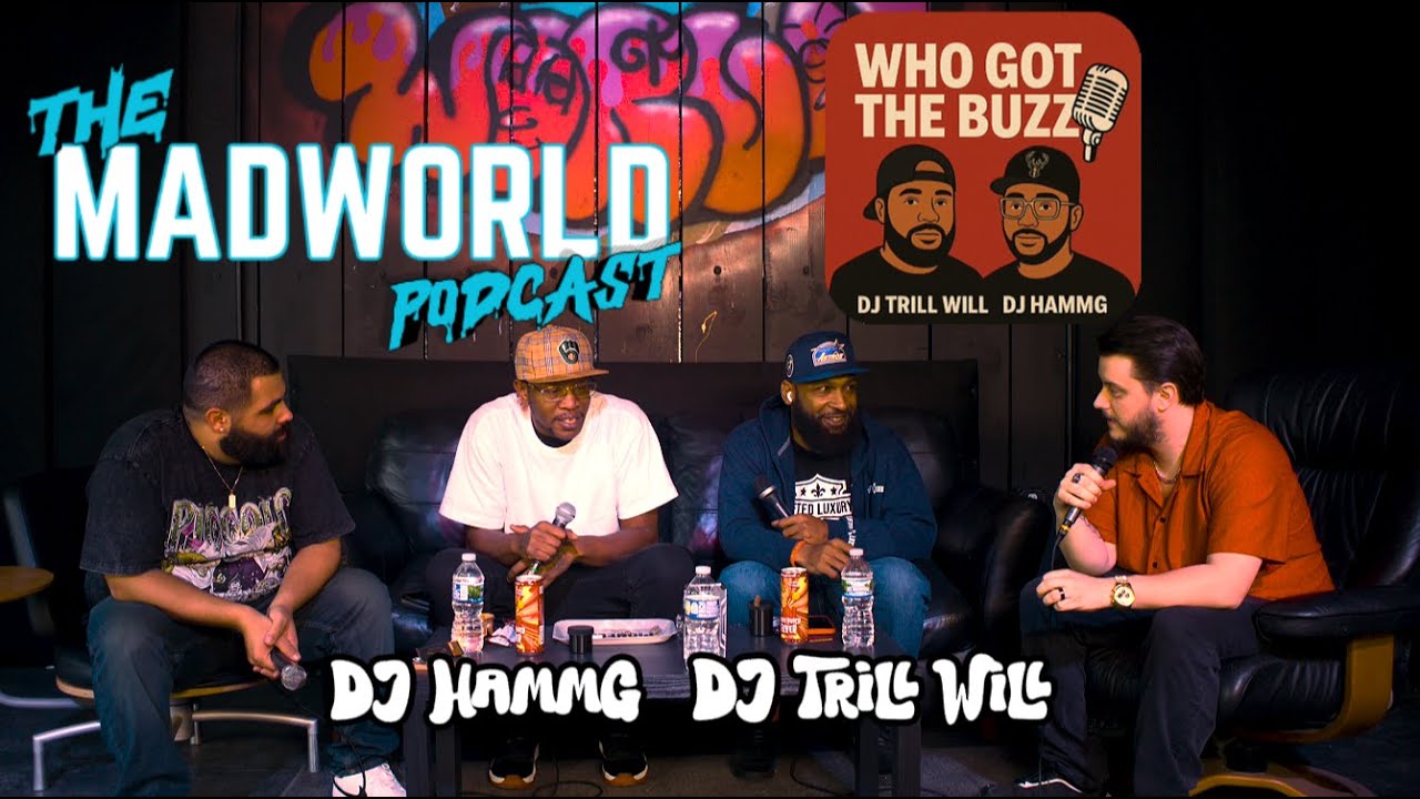 The MadWorld Podcast #3 - DJ Trill Will & DJ HAMMG from 