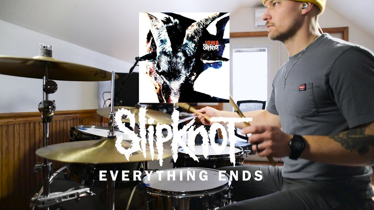 Slipknot - Everything Ends (Drum Cover)