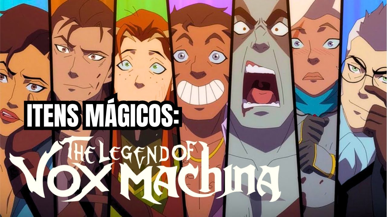 VESTIGIOS: OS ITENS MÁGICOS DO VOX MACHINA [CRITICAL ROLE]