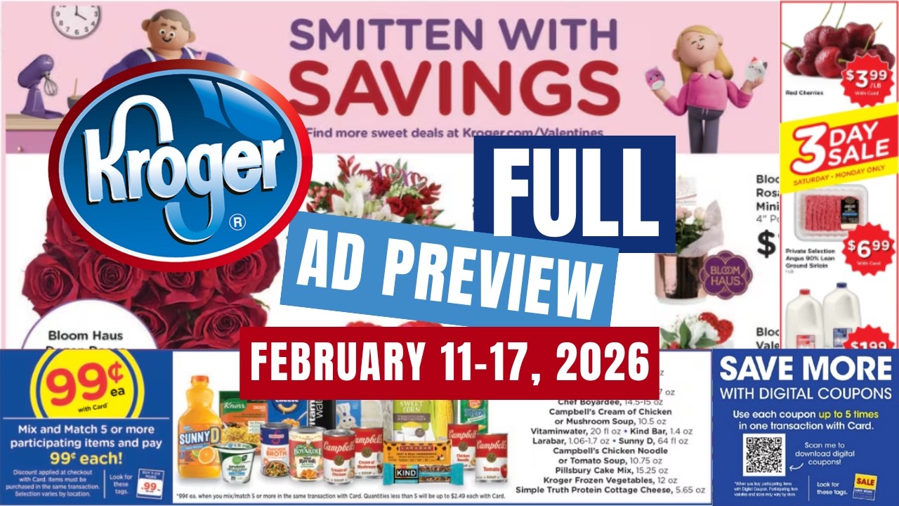 *3 DAY SALE* Kroger FULL Ad Preview for 2/11-2/17 | 5x Digitals, BOGO, Weekly Digitals, & MORE
