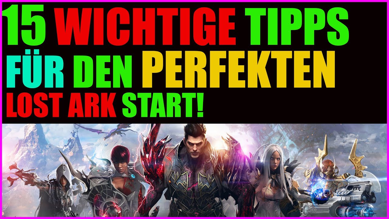 Lost ARK Tipps & Tricks Guide🔥 Beginner, Skills, Klassen, deutsch Anfänger Tips