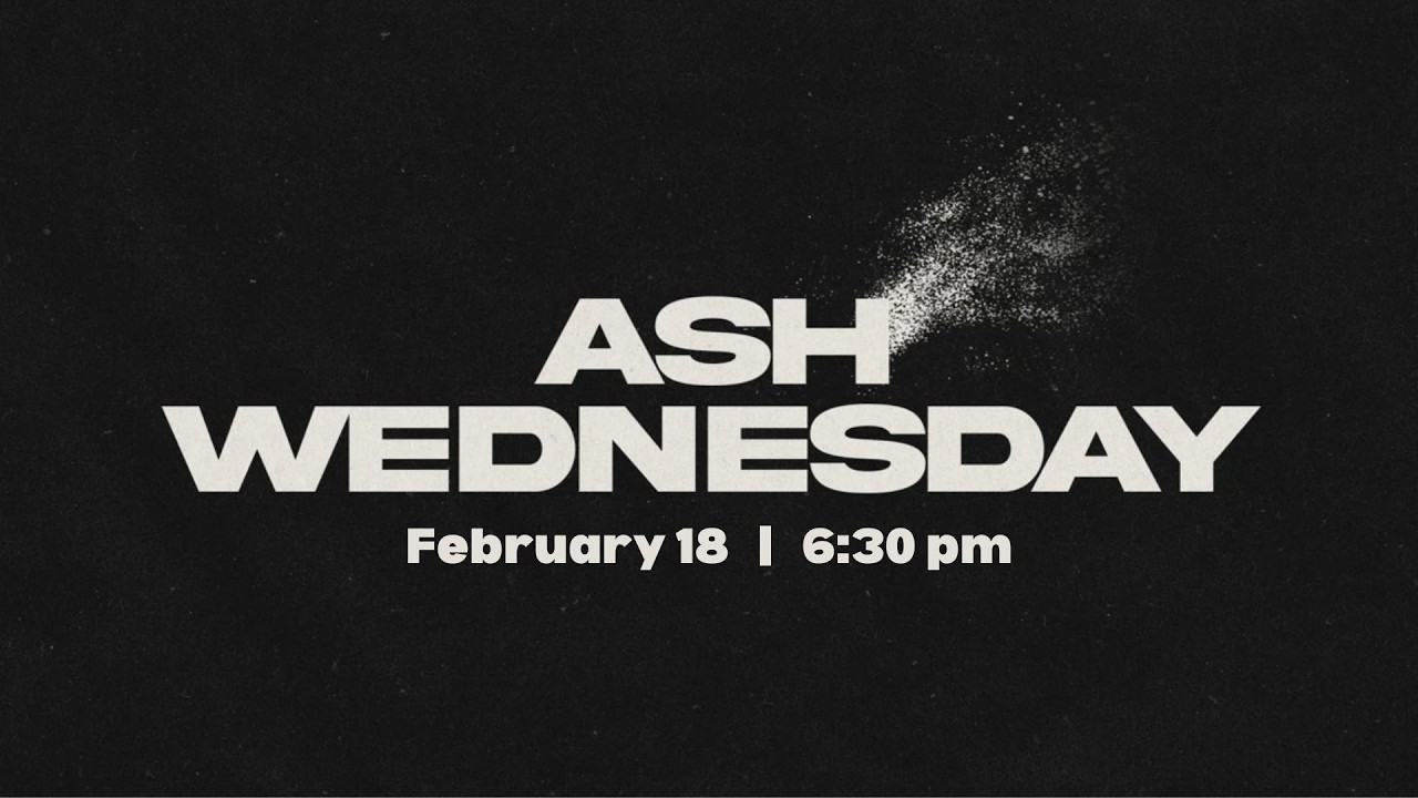 Ash Wednesday