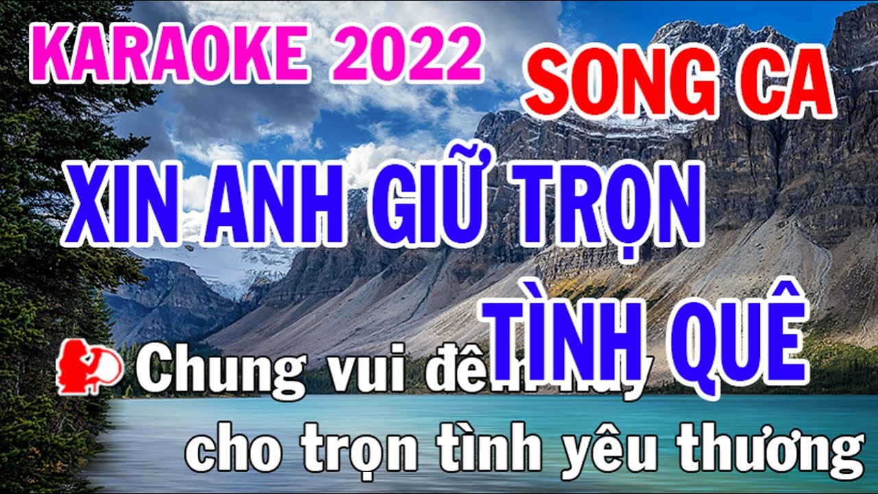 Xin Anh Giữ Trọn Tình Quê Karaoke Song Ca Nhạc Sống - Phối Mới Dễ Hát - Nhật Nguyễn