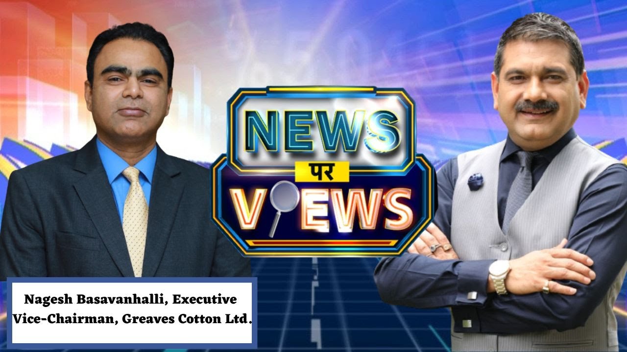 Greaves Cotton Limited, Executive Vice-Chairman, Nagesh Basavanhalli In Talk With Anil Singhvi