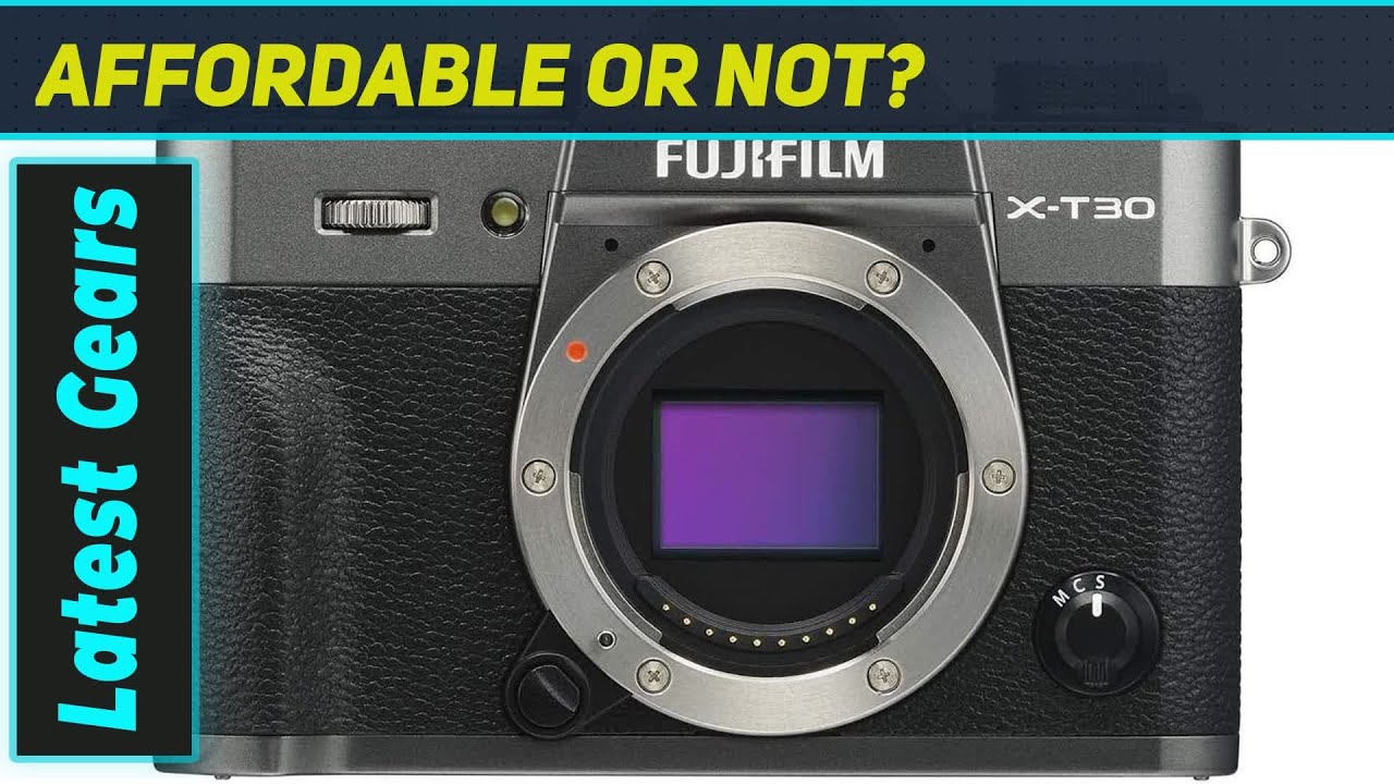 Fujifilm X-T30: The Best Mirrorless Camera for Enthusiasts?