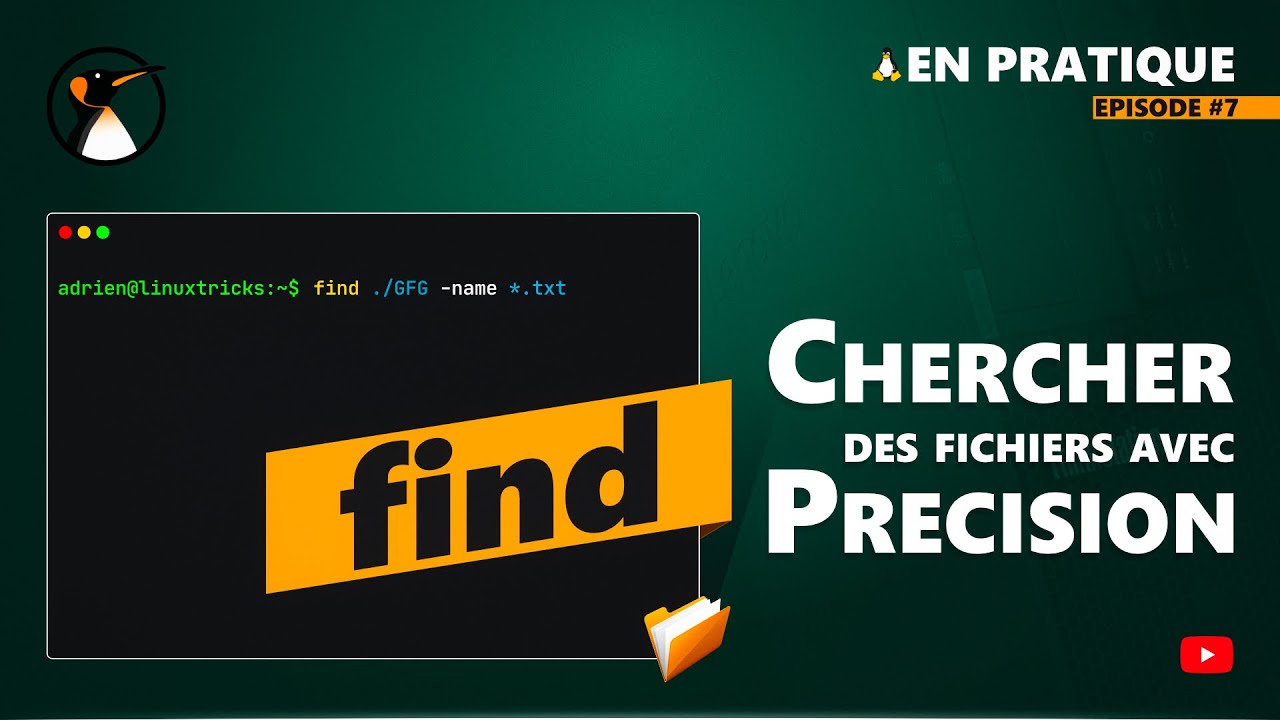 find : Chercher des fichiers avec précision !