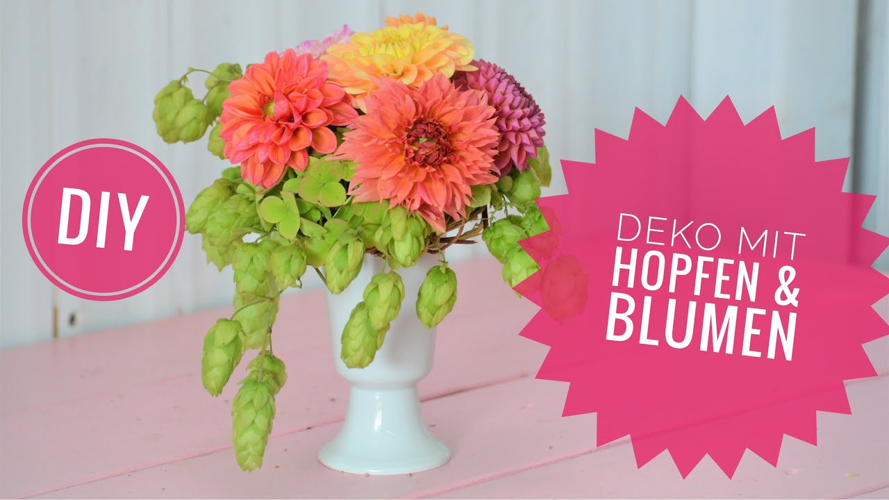 DIY: DEKO mit HOPFEN & BLUMEN - kreativ, nachhaltig, frisch