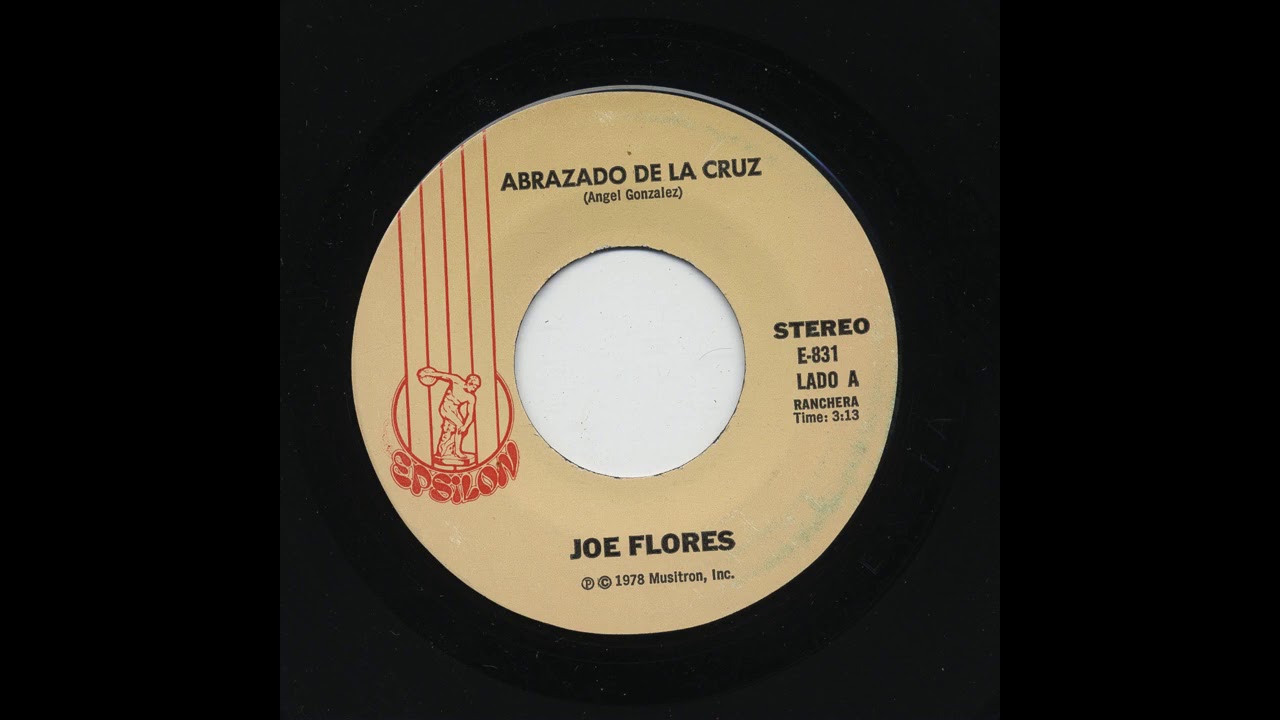 Joe Flores - Abrazando De La Cruz - Epsilon e-831-a