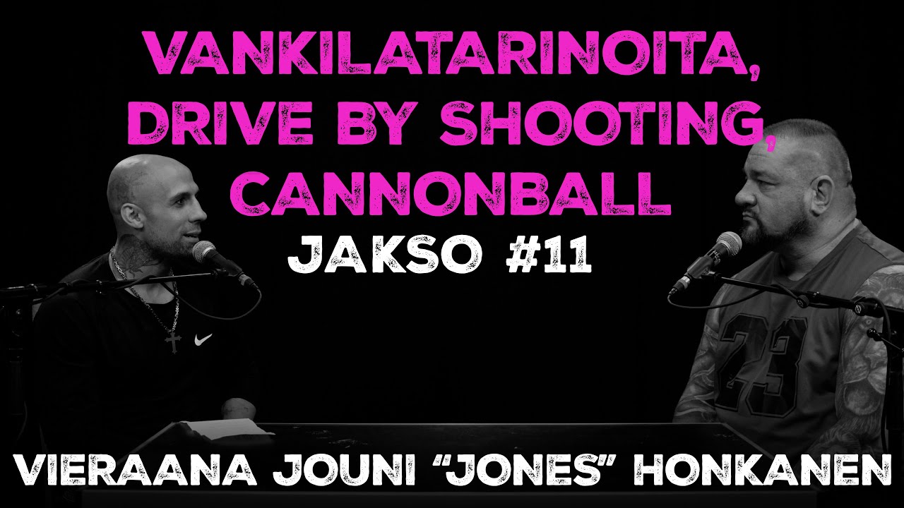 Vankilatarinoita | DriveByShooting | Cannonball | XL Sami Podcast - Jakso 11, vieraana 