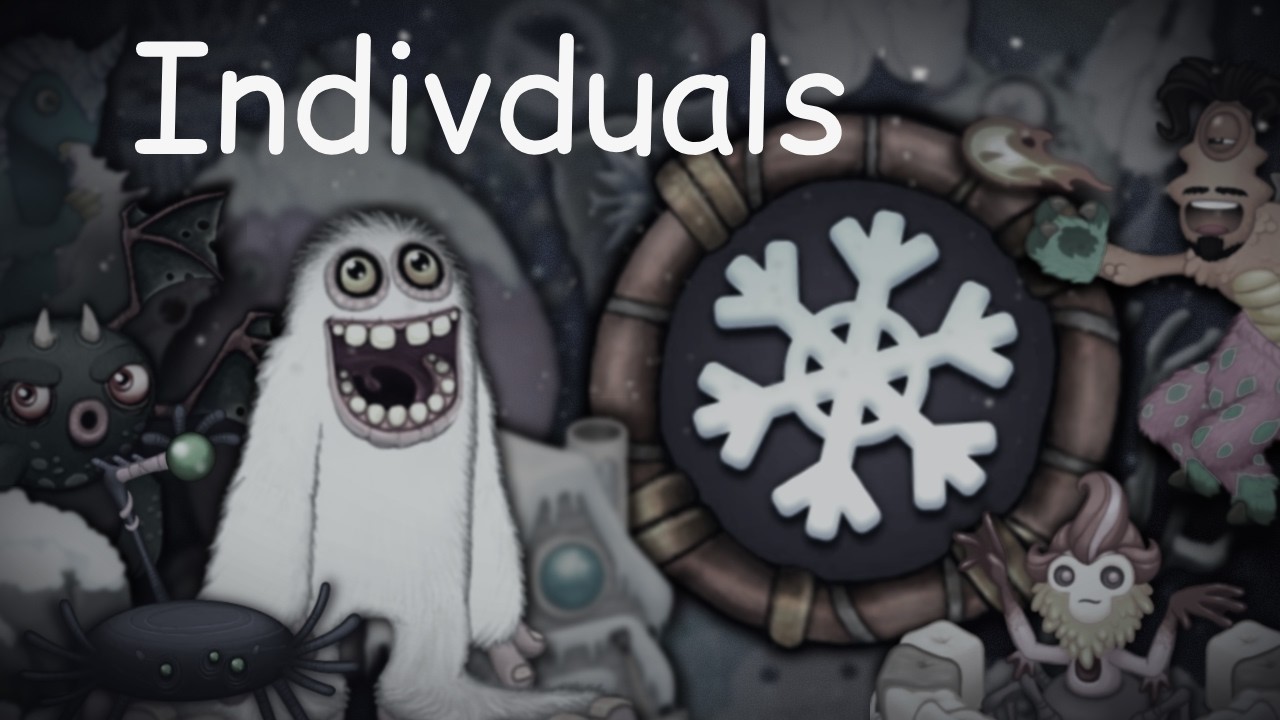 COLD CACOPHONY - Individuals (My Singing Monsters)