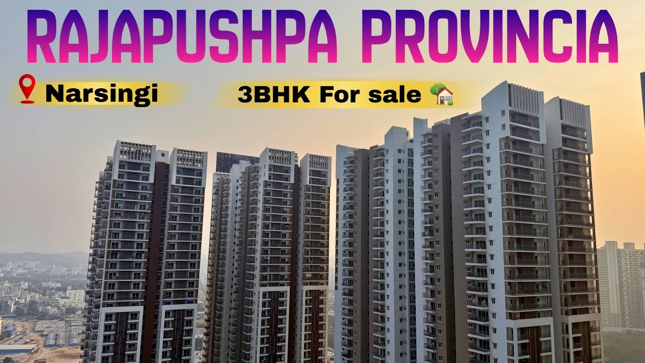Rajapushpa Provincia ☎️ 7780737938 | 3 BHK Luxury Flat for Sale in Narsingi, Hyderabad 🏙️✨