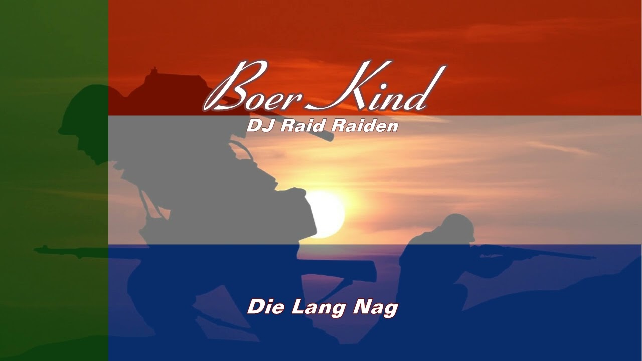 DJ Raid Raiden Song: Die Lang Nag Album: Boer Kind