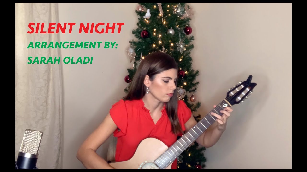 Silent Night - Sarah Oladi (Classical Guitar)