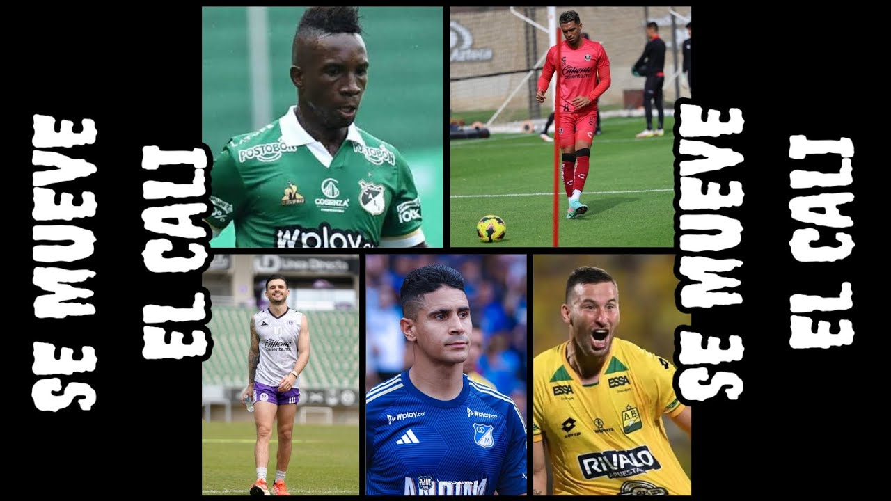 Deportivo Cali, los fichajes que ilusionan, los descartes y los que rechazaron al Cali 💚⚽