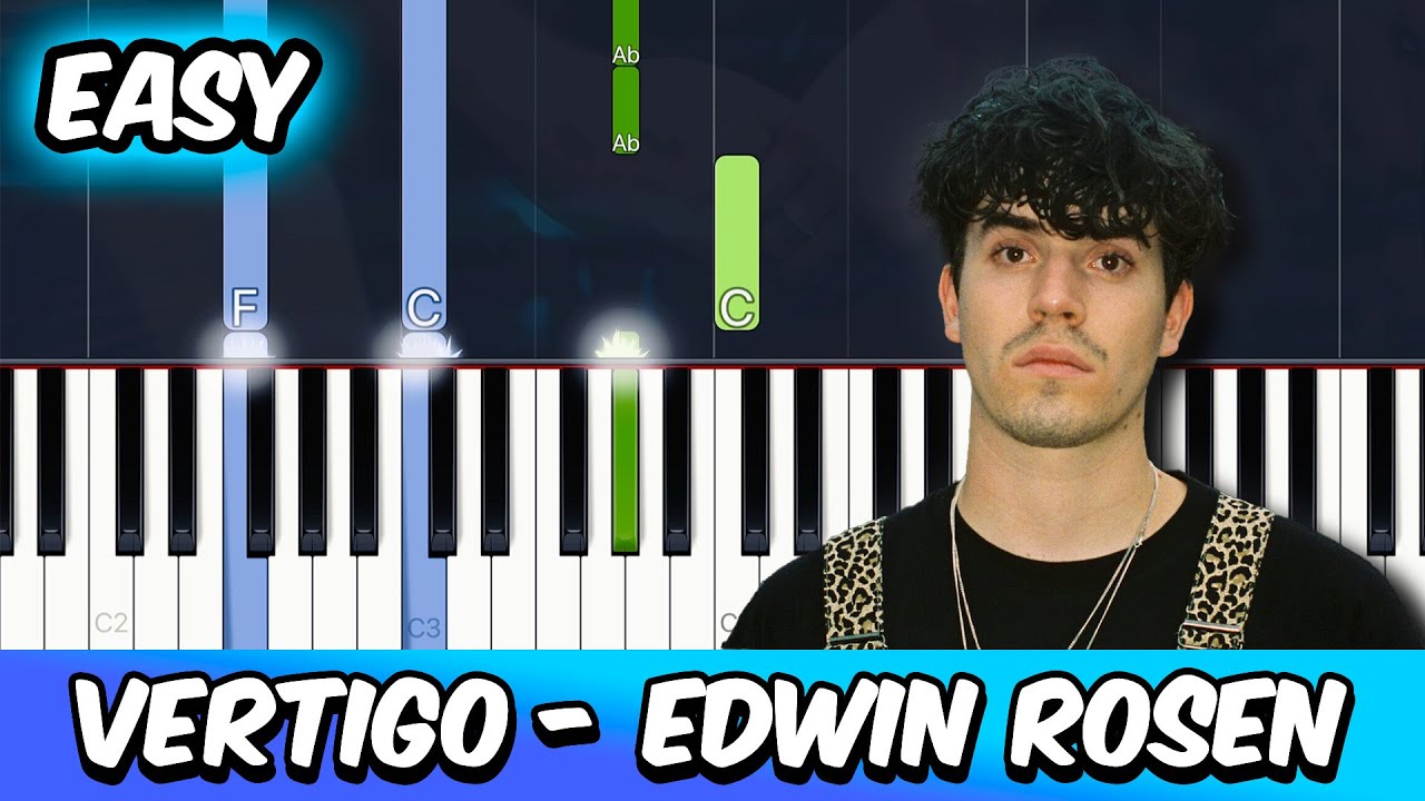 Vertigo - Edwin Rosen | EASY Piano Tutorial
