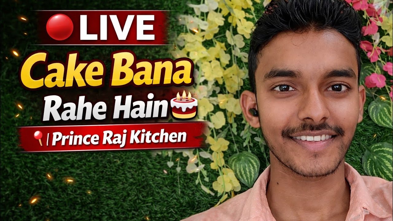 🔴 LIVE Cake Bana Rahe Hain 🎂 | Prince Raj Kitchen