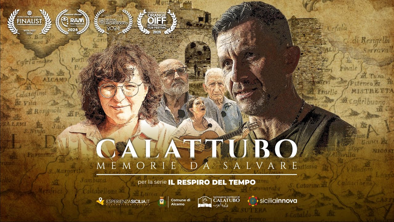 CALATTUBO. Memorie da salvare - Il respiro del tempo | EsperienzaSicilia.it