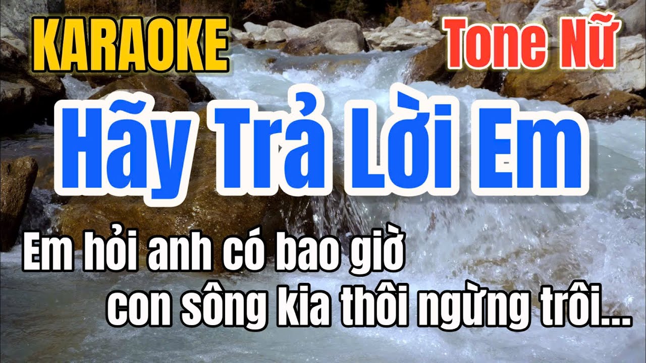 Hãy Trả Lời Em ➤ Karaoke Tone Nữ ➤ Gia Anh Beat