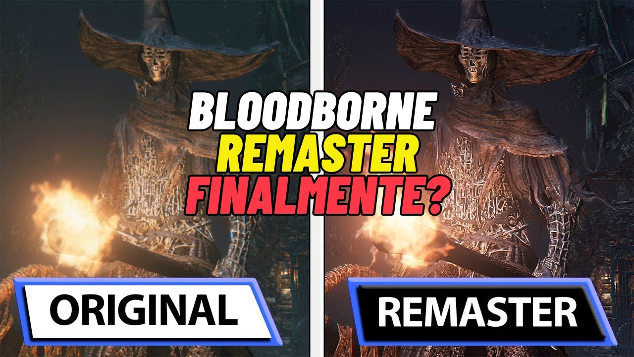 BloodBorne Remake: Agora vai! Vai?