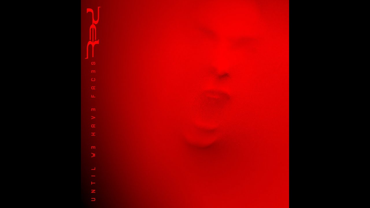 Red | 2011 | Until We Have Faces