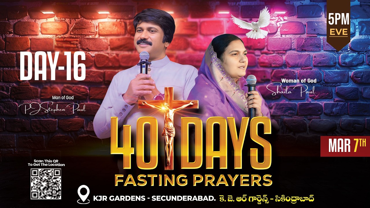 Mar 7th, Day -16 of 40 Days Fasting Prayers సాయంకాల ప్రార్థనలు #online,  #Live​ |P.J.Stephen Paul|