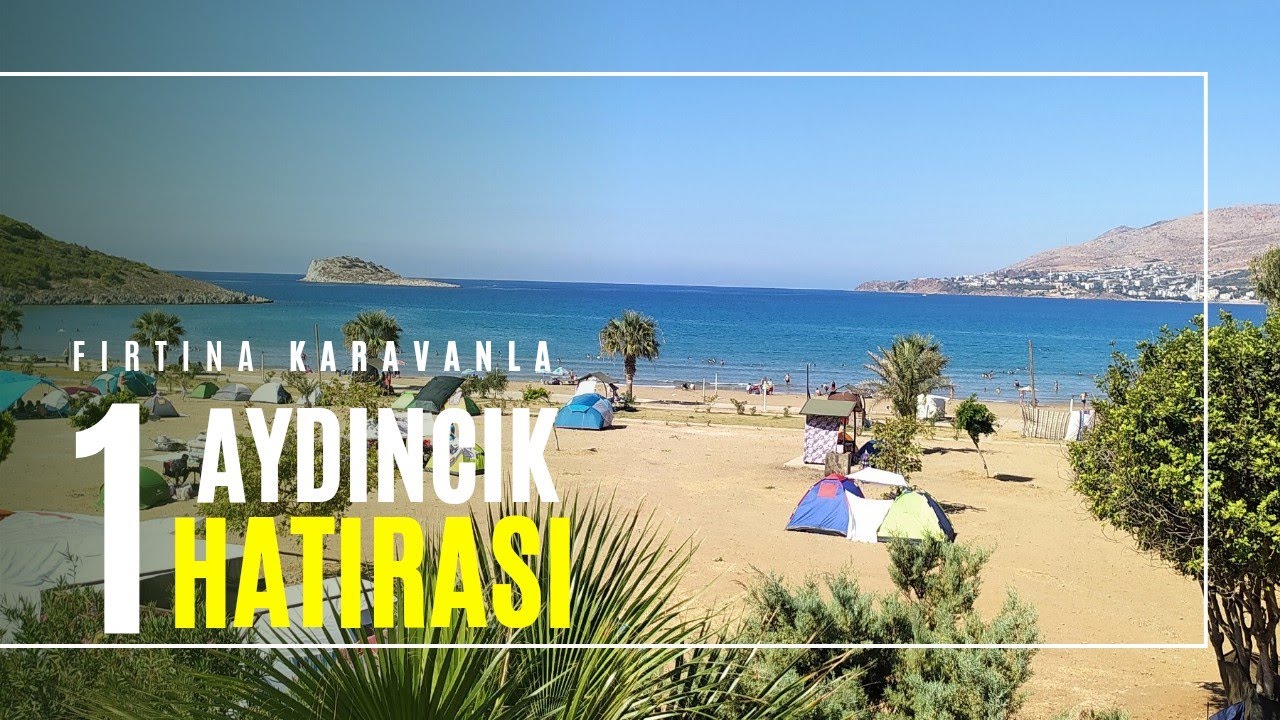 FIRTINA KARAVANLA BİR AYDINCIK HATIRASI (Mersin)