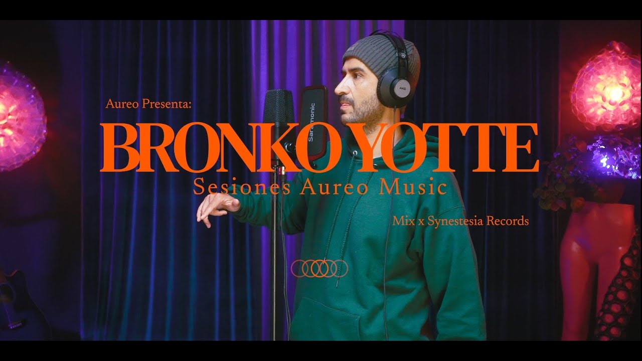 Bronko Yotte - Sesiones Aureo Music