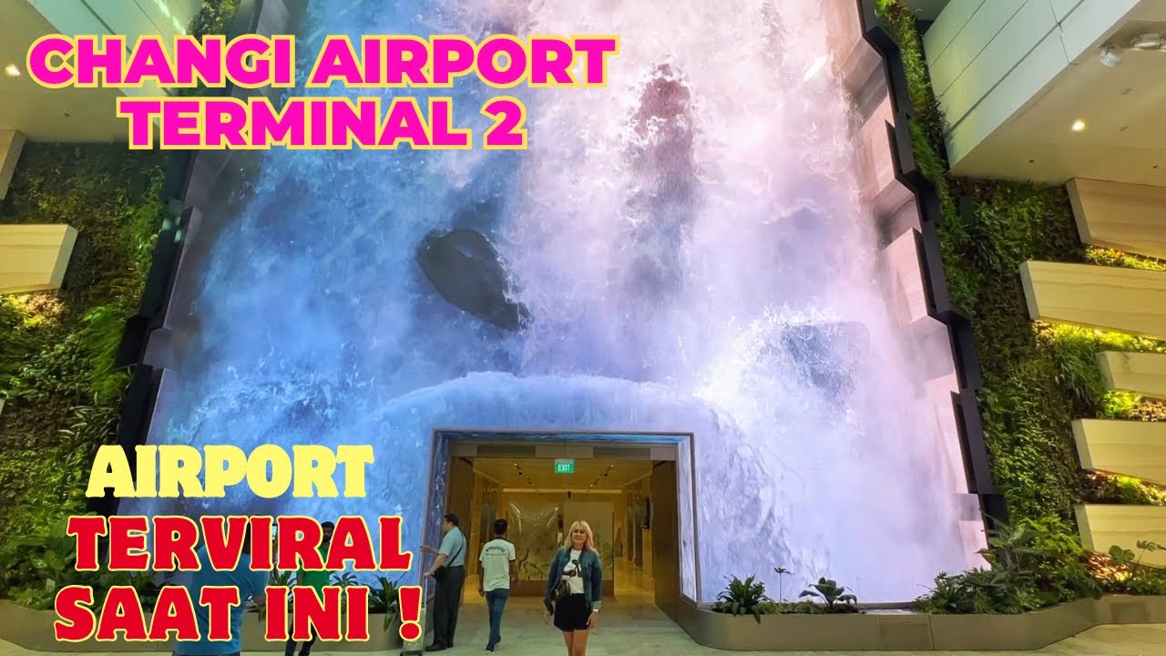 Singapore Changi Airport Terminal 2 | Fully Re-opened | Viral!