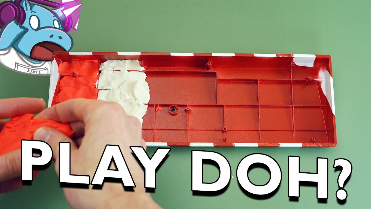 Play Doh makes your keyboard thocc?