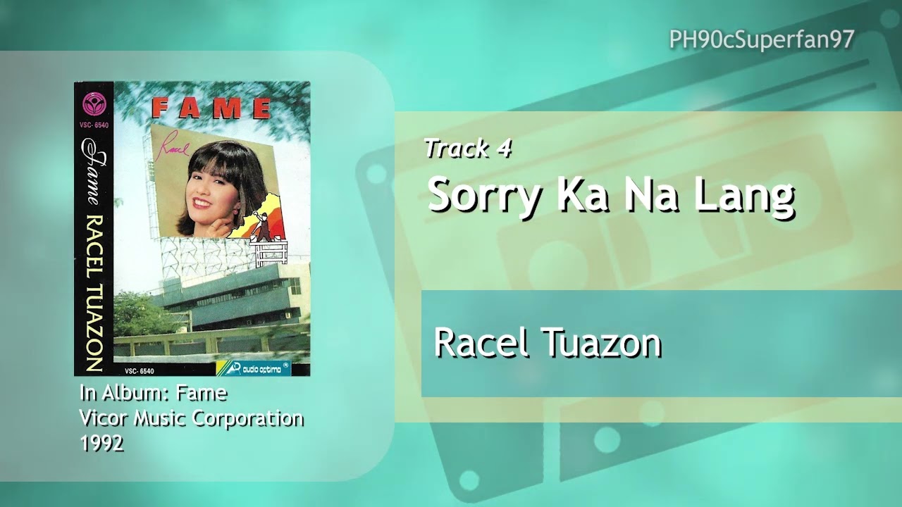 Racel Tuazon - Sorry Ka Na Lang (Audio)
