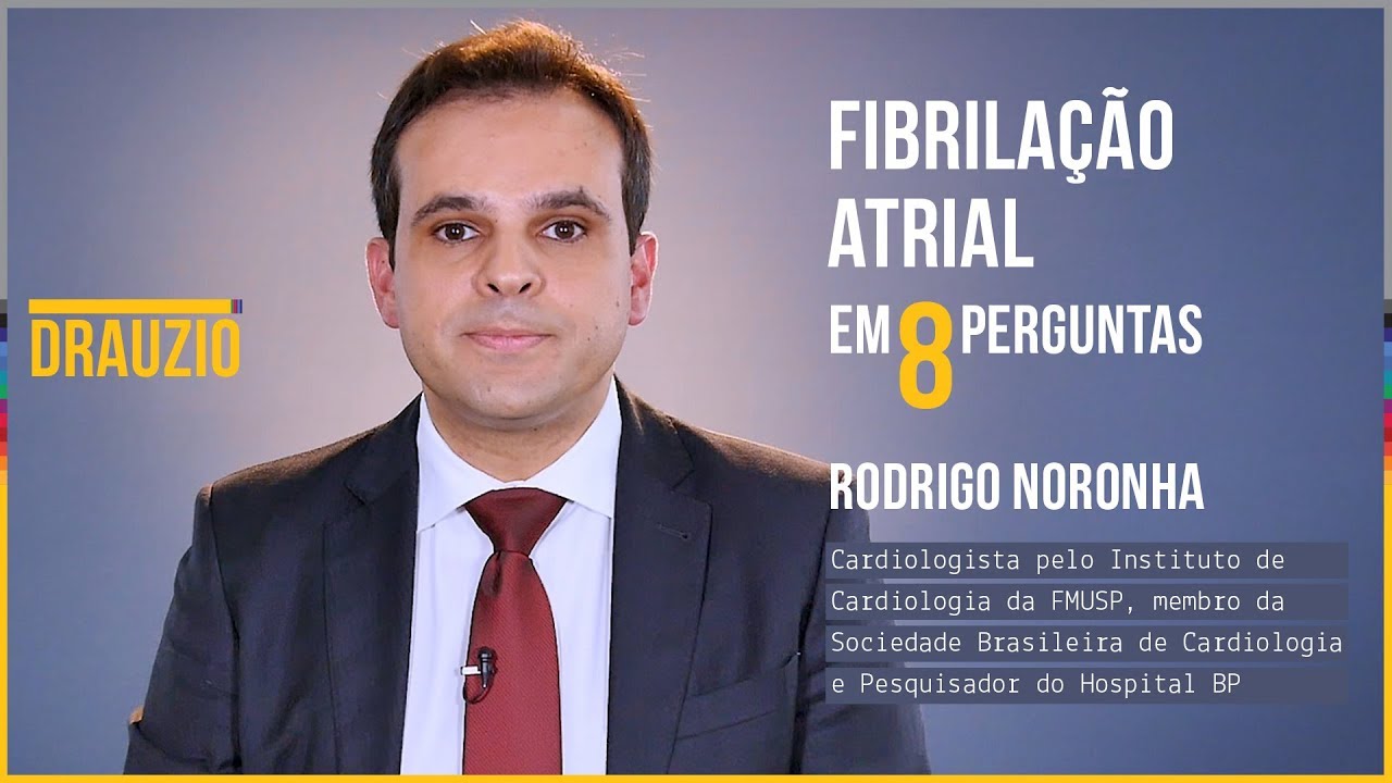 Fibrilação atrial em 8 perguntas | Rodrigo Noronha