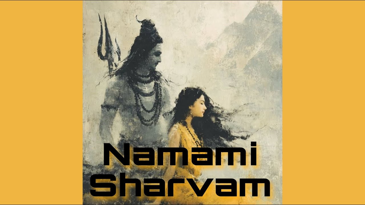 Namami Sharvam 2025 – Powerful Shiva Bhajan