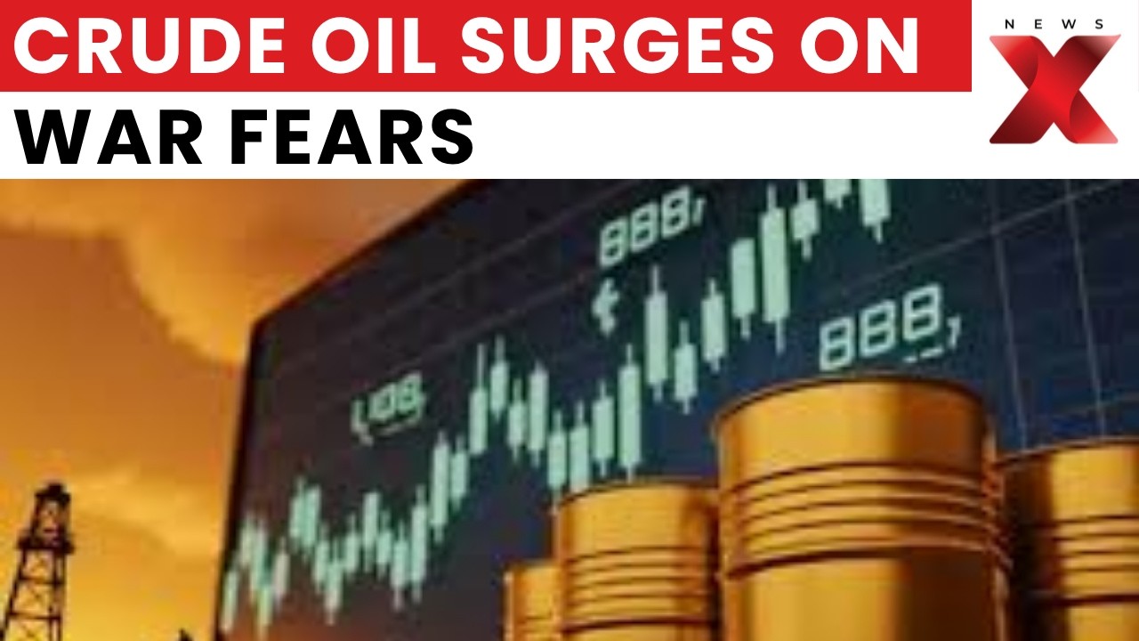 Crude Oil Prices Rise As Middle East Tensions Fuel Supply Fears | NewsX