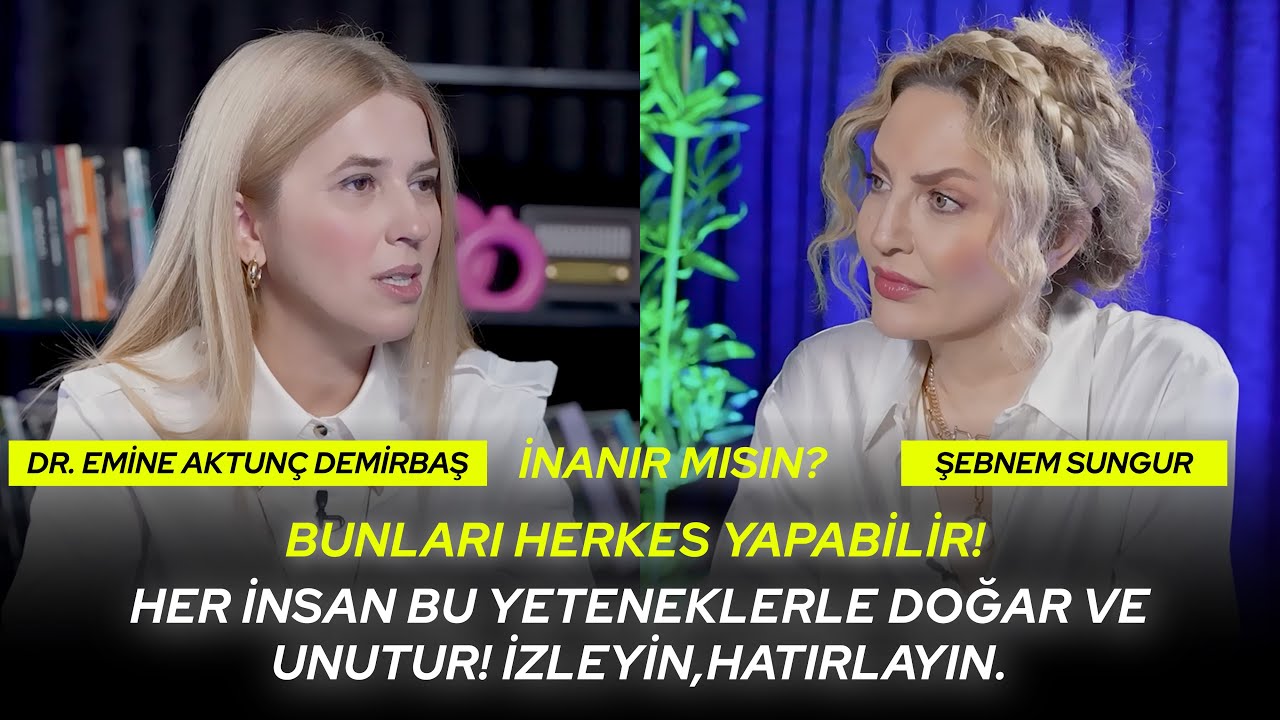 Bunları Herkes Yapabilir! Her İnsan Bu Yeteneklerle Doğar ve Unutur! Hatırlayın! | İNANIR MISIN?