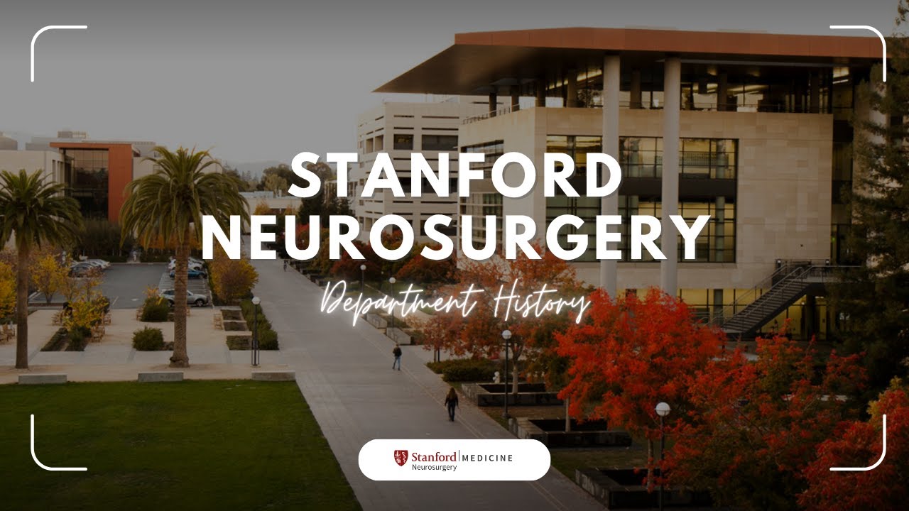 Stanford Neurosurgery Department History