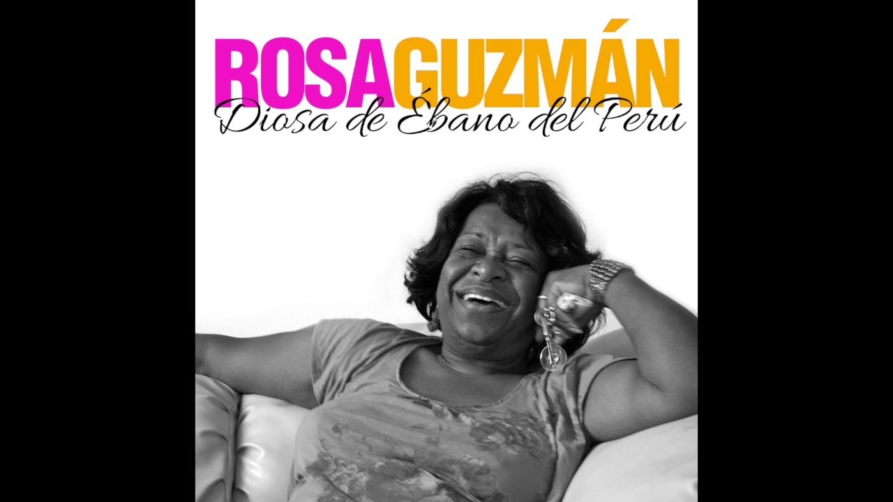 4. Así Te Quiero - Rosa Guzmán - Diosa de Ebano del Perú