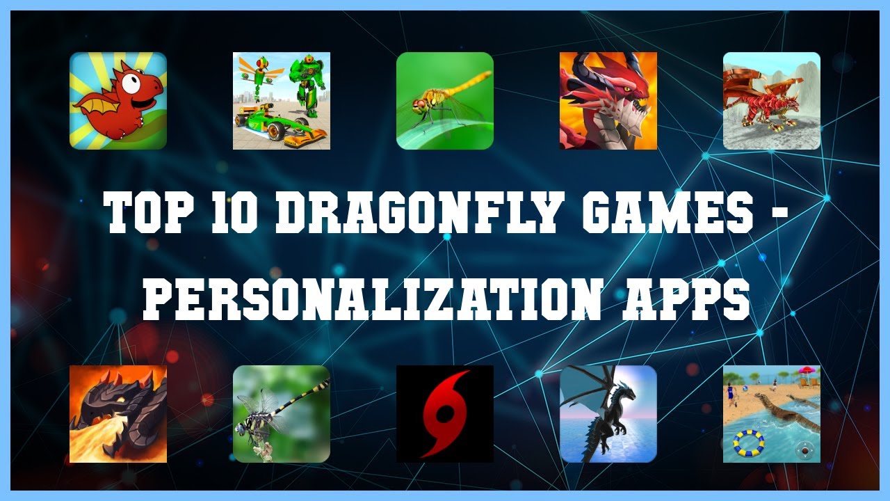 Top 10 Dragonfly Games Android Apps