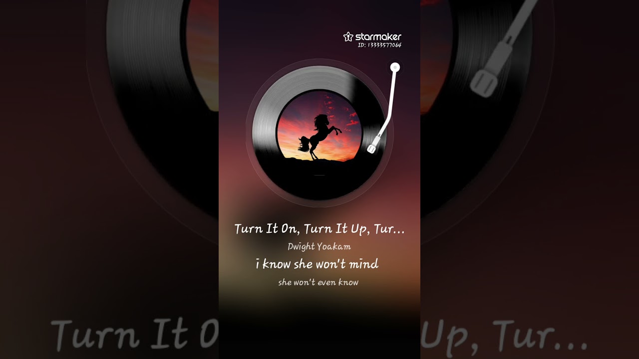  TURN IT ON TURN IT UP TURN ME LOOSE - #dwightyoakam #countrymusic 