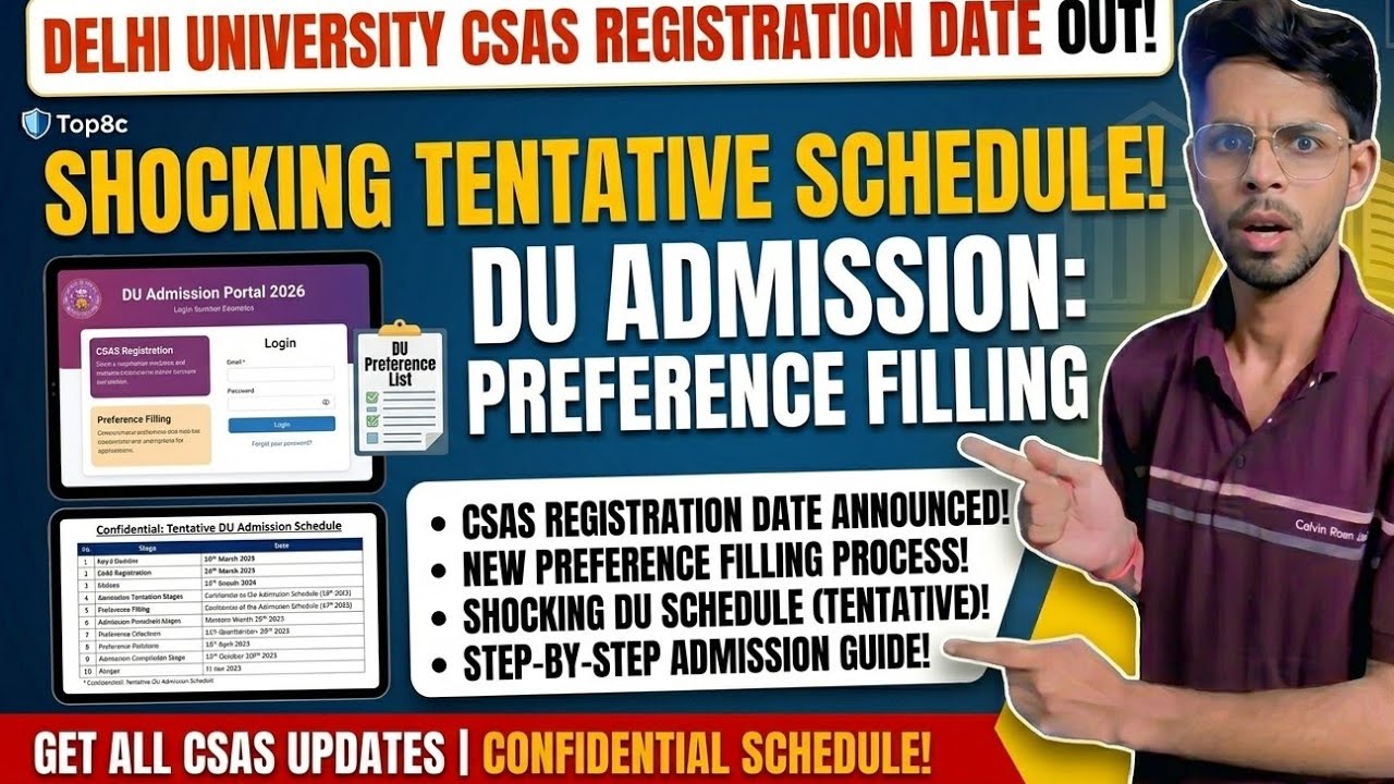 DU CSAS Registration 2026 Started? | Preference List & Admission Process