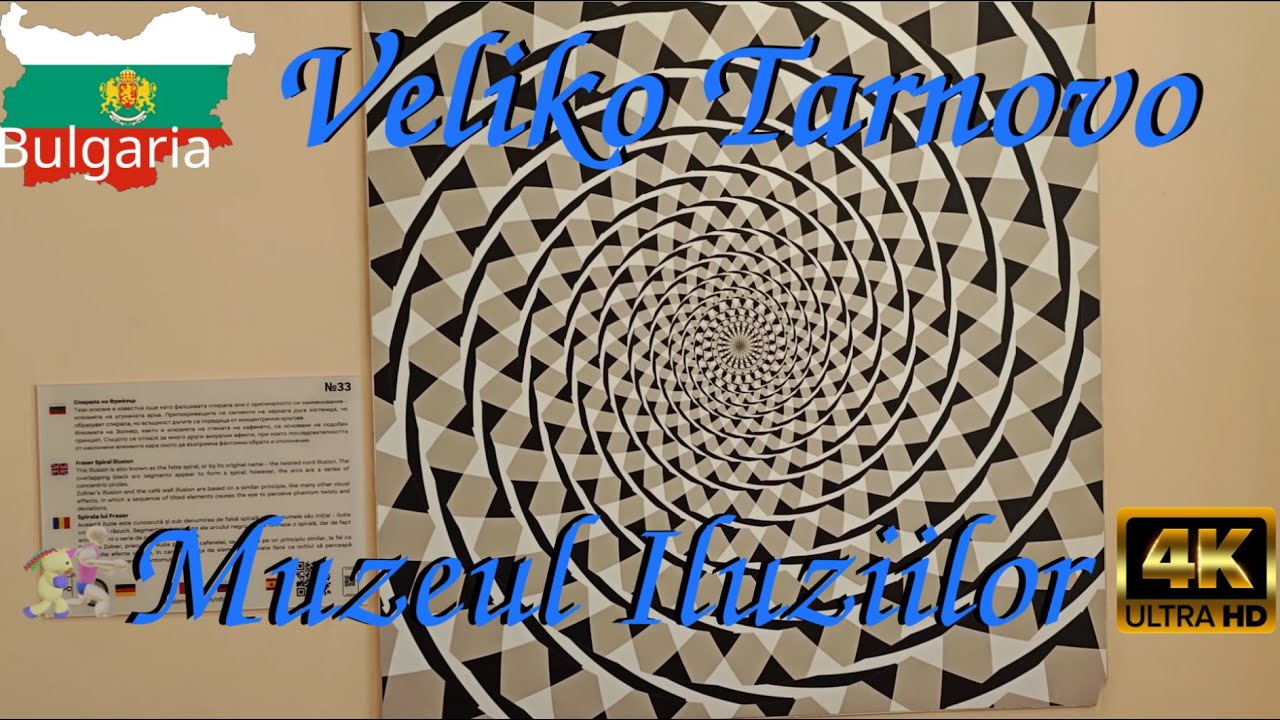 [🇧🇬 Bulgaria] Muzeul Iluziilor Veliko Tarnovo | 4k60fps
