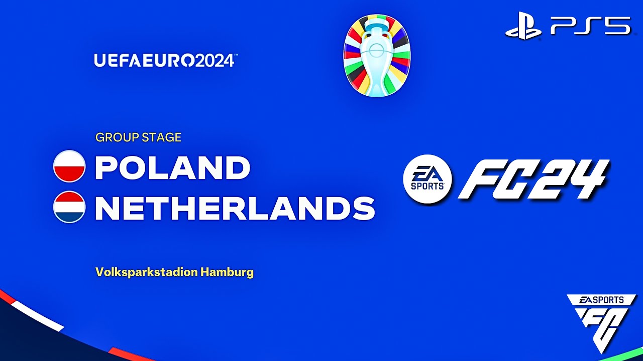 FC 24 - Poland vs. Netherlands - EURO 2024 Group Stage Matchday 1 Match | PS5™ [4K60]