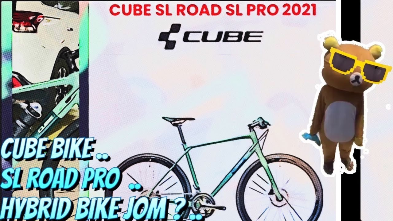CUBE SL Road Pro HYBRID BIKE | Germany Bike | Jalan Jalan Cari Basikal