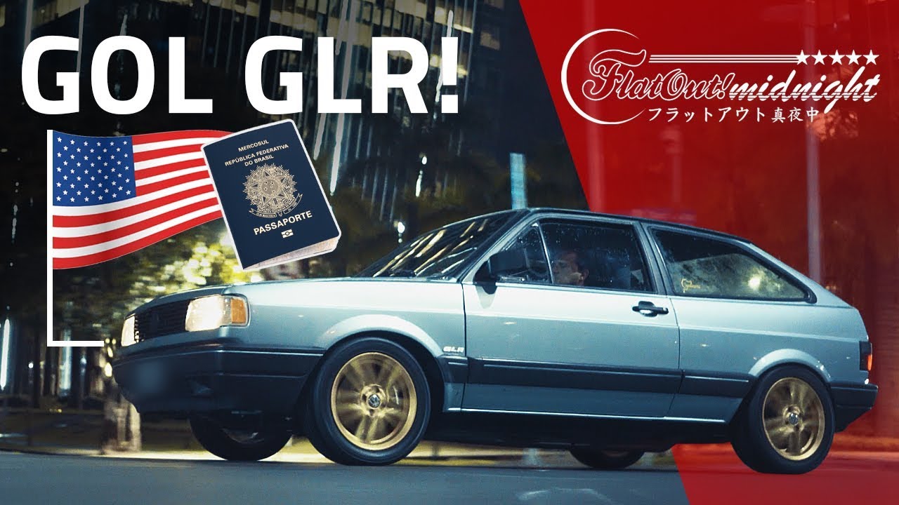 O GOL GLR VAI AOS EUA! Turbo, injetado, reinventado By Deni e Teco Caliendo | FlatOut Midnight